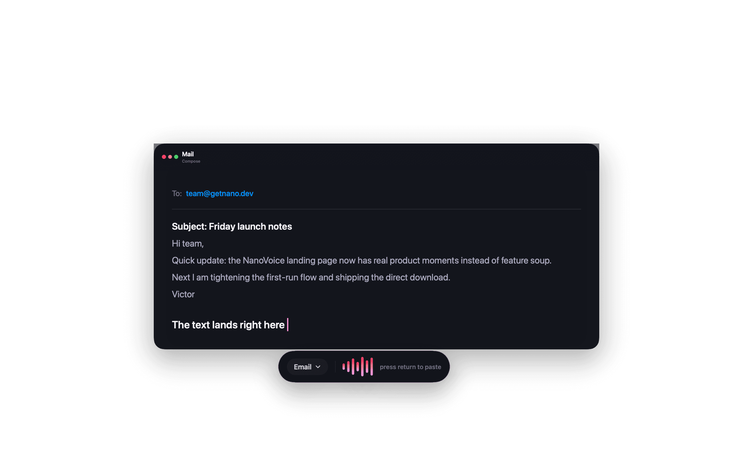 NanoVoice dictation capsule beneath a Mail compose window